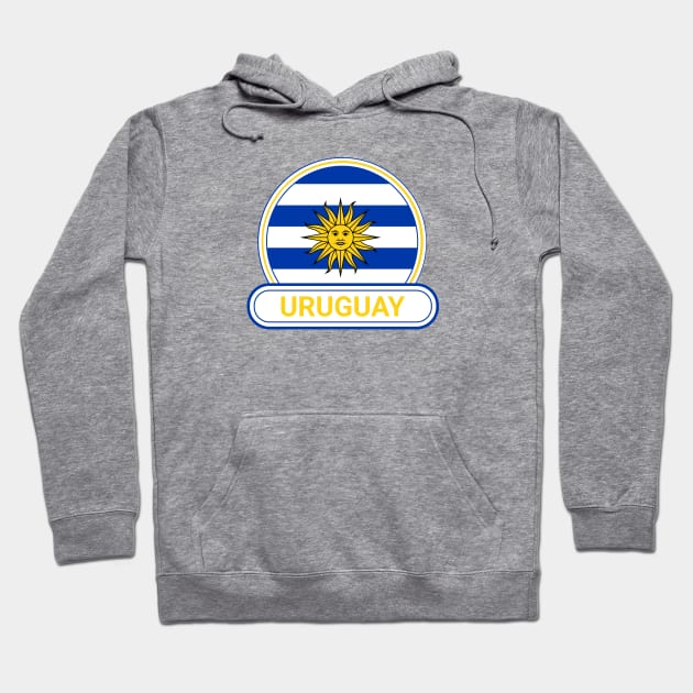 Uruguay Country Badge - Uruguay Flag Hoodie by Yesteeyear